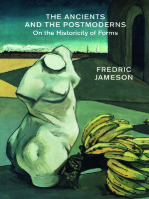 cover image of The Ancients and the Postmoderns